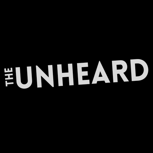 The Unheard
