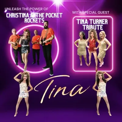 Pocket Rockets & Tina Turner Tribute