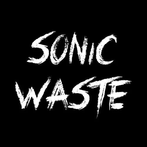 Sonic Waste