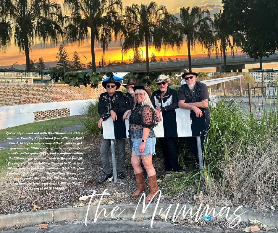 The Mummas (That's What Mumma Said)